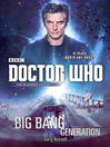 Cover image for Doctor Who: Big Bang Generation